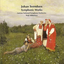 Svendsen, J.: Orchestral Music - Johan Svendsen