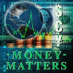 Money Matters - High Finance and Crime - Benjamin Starnberg