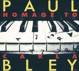 Hommage To Carla - Paul Bley