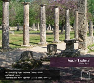 Baculewski: Choral Works - Krzysztof Baculewski