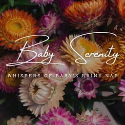 Raindrop Lullabies: Ambient Baby Serenity - Rain Balance