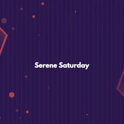 Serene Saturday - Elevator Music