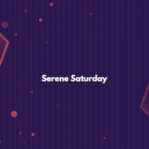 Serene Saturday - Elevator Music