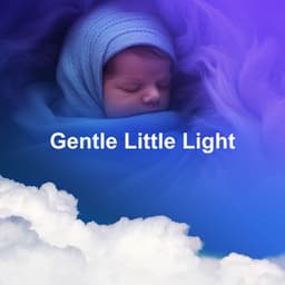 Gentle Little Light - Baby Sense