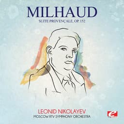 Milhaud: Suite provençale, Op. 152 - Darius Milhaud