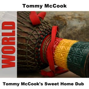Tommy McCook's Sweet Home Dub - Tommy McCook
