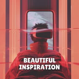 Beautiful Inspiration - Quiet Meditation Music