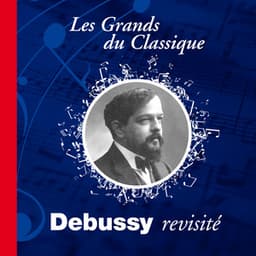 Debussy revisité - Claude Debussy