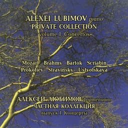 Private Collection, Vol. 1: Concertos - Alexei Lubimov