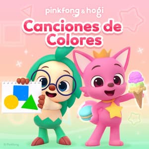 Pinkfong y Hogi Canciones de Colores - Pinkfong en Español