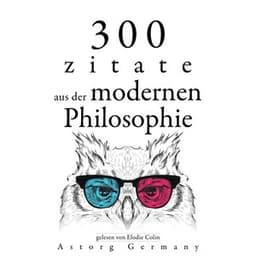 300 Zitate aus der zeitgenössischen Philosophie - Emil Cioran