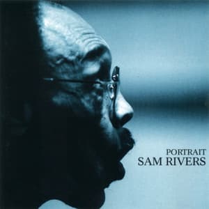 Portrait - Sam Rivers