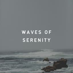 Waves of Serenity - Sleep Waves