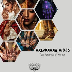 Vrindavan Vibes: The Flourish of Henna - Tattoo Music