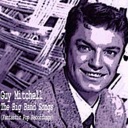 The Big Band Songs - Guy Mitchell