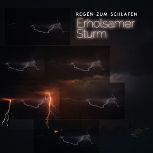 Erholsamer Sturm - Regen zum Schlafen