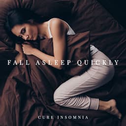 Fall Asleep Quickly: Cure Insomnia with Soft Pad Sounds, Delicate Music, Calmness and Relaxing - Deep Sleep Music Academy