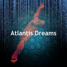 Atlantis Dreams - Loopable Radiance