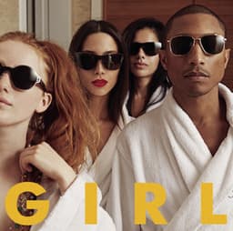 G I R L - Pharrell Williams