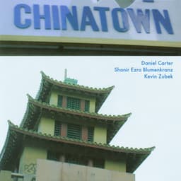 Chinatown - Daniel Carter