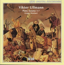 Viktor Ullmann: Piano Sonatas 5-7 - Viktor Ullmann