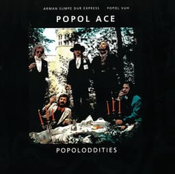 Popoloddities - Popol Ace