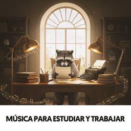 Música para estudiar y trabajar: Melodias productivas - Relajacion