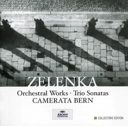 Jan Dismas Zelenka: The Orchestral Works - Jan Dismas Zelenka