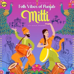 Mitti - Folk Vibes Of Punjab - Manan Bhardwaj