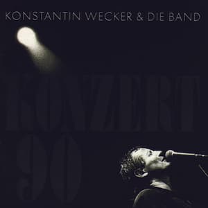 Konstantin Wecker & Die Band - Konstantin Wecker