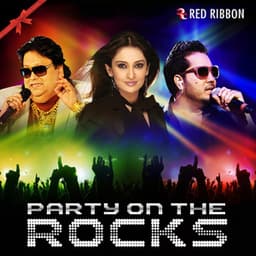 Party On The Rocks - Mika Singh