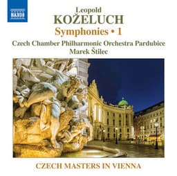 Koželuch: Symphonies, Vol. 1 - Leopold Koželuch