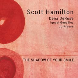 The Shadow of Your Smile - Scott Hamilton