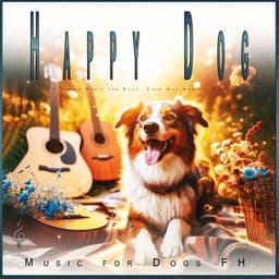 Happy Dog: Sleeping Music for Dogs, Calm Dog Anxiety Music - Dog Music Dreams