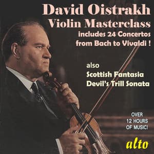 David Oistrakh - Violin Masterclass - David Oistrakh