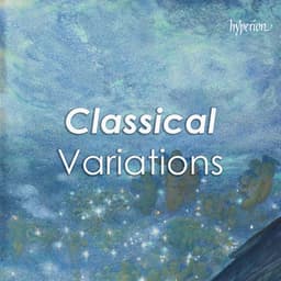 Classical Variations - Johann Sebastian Bach