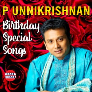 P. Unnikrishnan Birthday Special Songs - Unnikrishnan