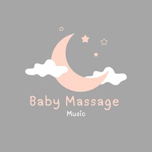 Gentle Sleep Music for Babies - Baby Massage Music