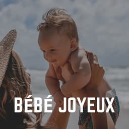 Bébé Joyeux - Comptines