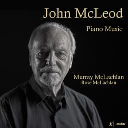 J. McLeod: Piano Music - John McLeod