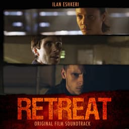 The Retreat - Ilan Eshkeri, The London Metropolitan Orchestra