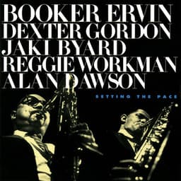 Setting The Pace - Booker Ervin