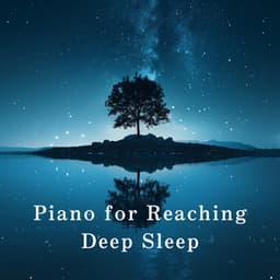 Piano for Reaching Deep Sleep - Relax α Wave