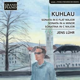 Kuhlau: Piano Sonatas - Friedrich Kuhlau
