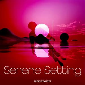 Serene Setting - CreativeWaves