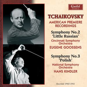 Tchaikovsky: Symphony No. 2 & 3 - Pyotr Ilyich Tchaikovsky