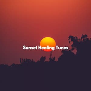 Sunset Healing Tunes - Quiet Dinner Music