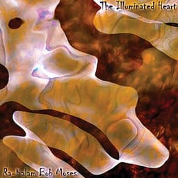 The Illuminated Heart - Ra-Kalam Bob Moses