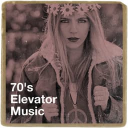 70's Elevator Music - 70s Greatest Hits