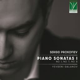 Sergei Prokofiev: Piano Sonatas I - Sergei Prokofiev